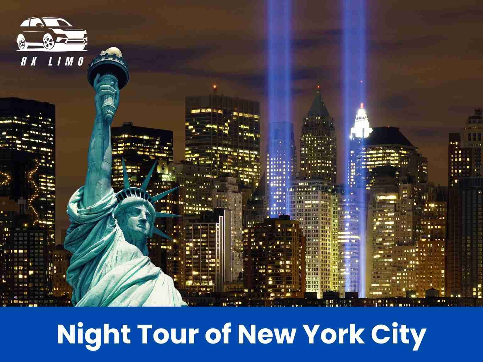 Night tour of new York city​